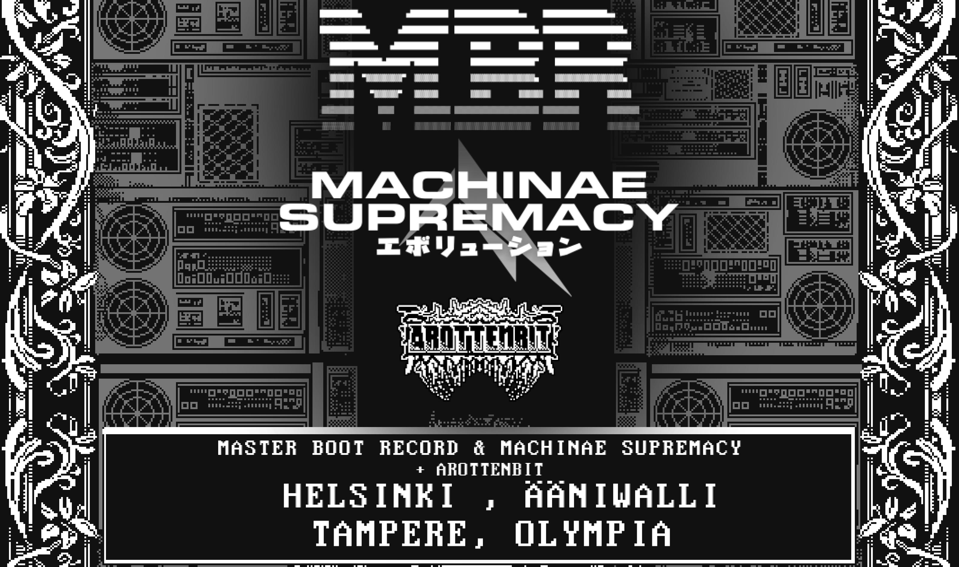 Master Boot Record (ITA), Machinae Supremacy (SWE) + support: arottenbit (ITA)