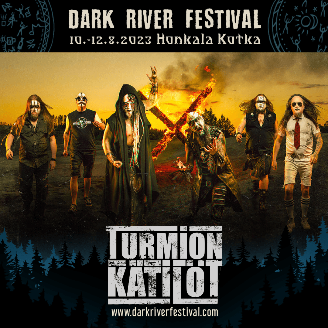 Turmion Kätilöt & Fear of Domination confirmed for Dark River Festival |  Nem Agency