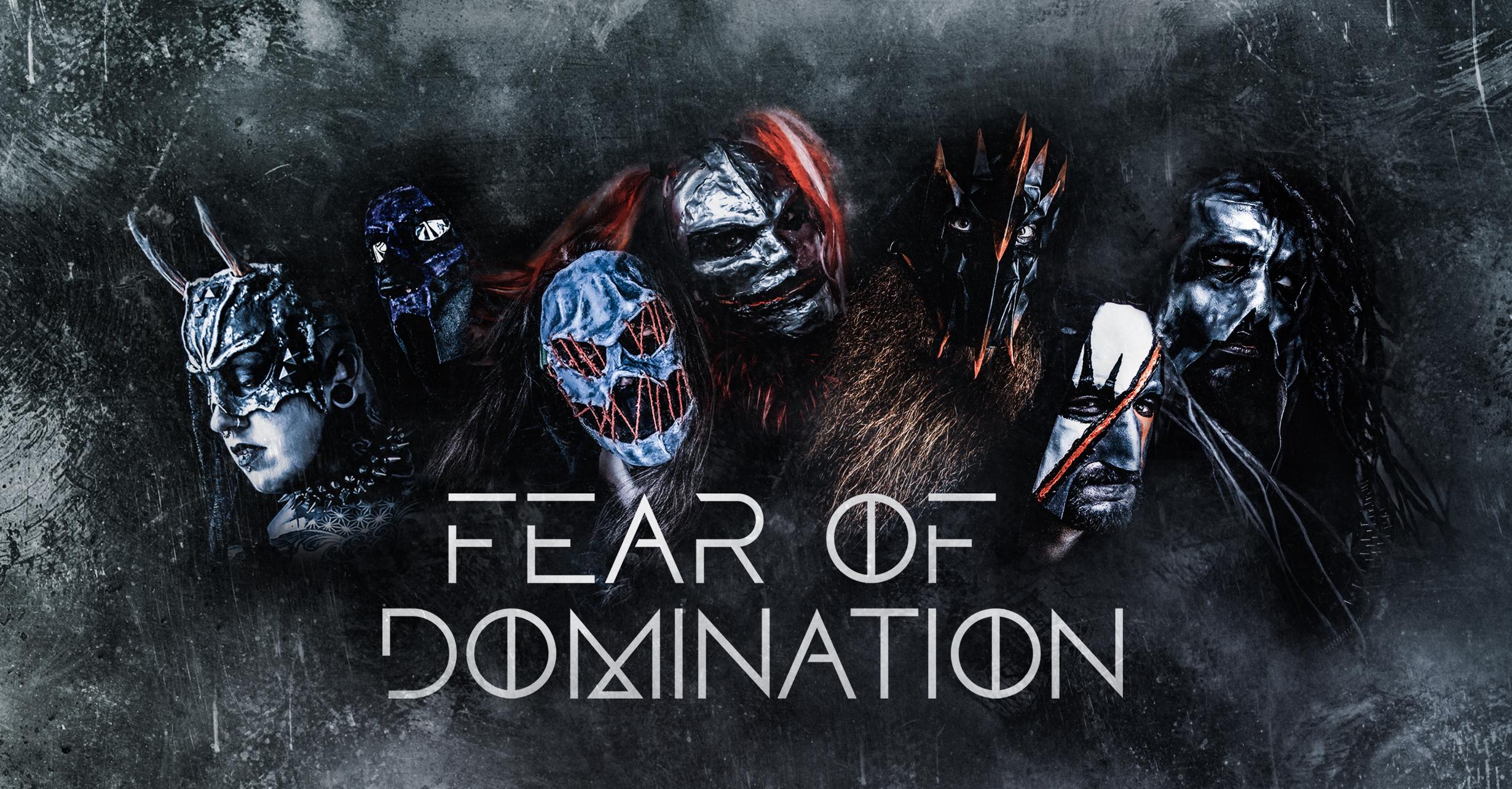 Fear of Domination